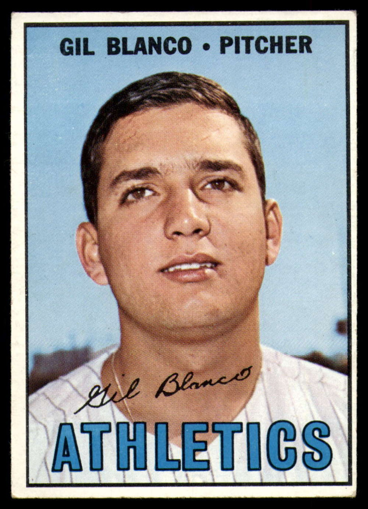 1967 Topps #303 Gil Blanco Excellent+  ID: 177076