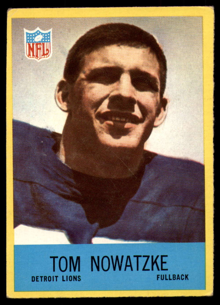 1967 Philadelphia #69 Tom Nowatzke EX++ Excellent++ RC Rookie ID: 122207