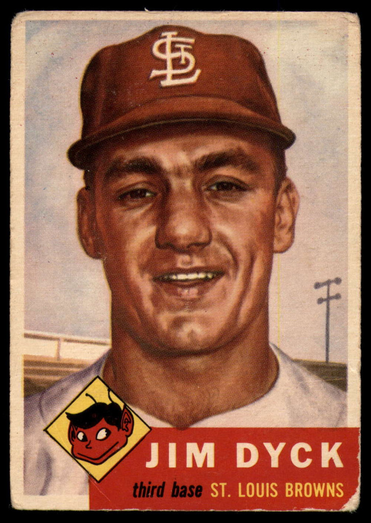 1953 Topps #177 Jim Dyck G/VG RC Rookie ID: 77439