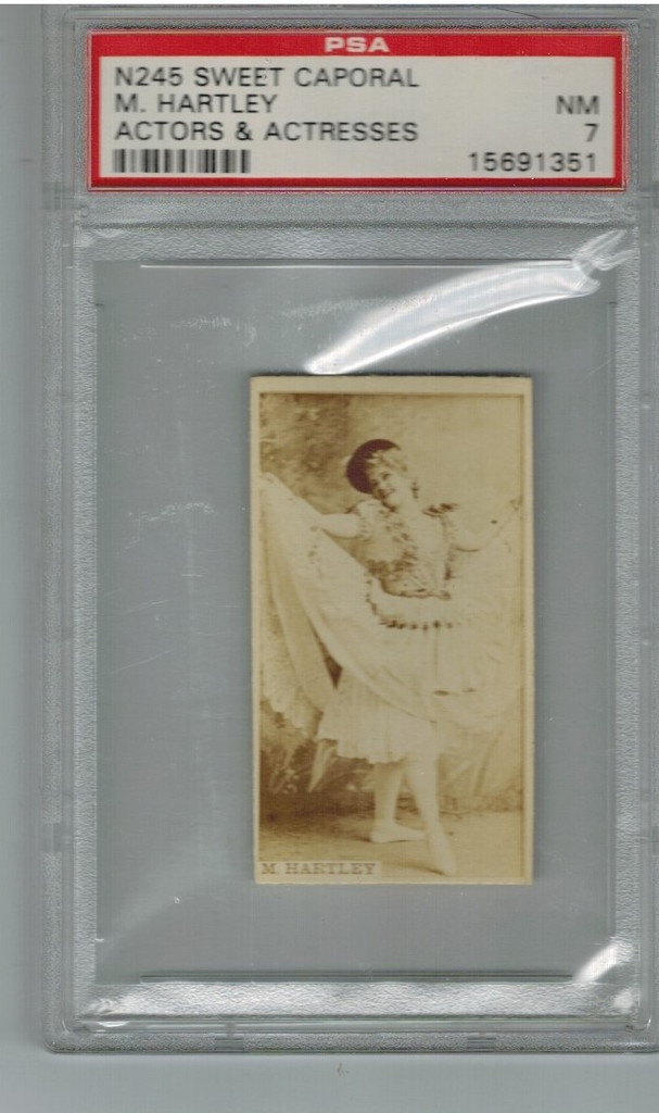 1890 N245 Sweet Caporal Cigarette M. Hartley Actresses  PSA 7  NM  #*