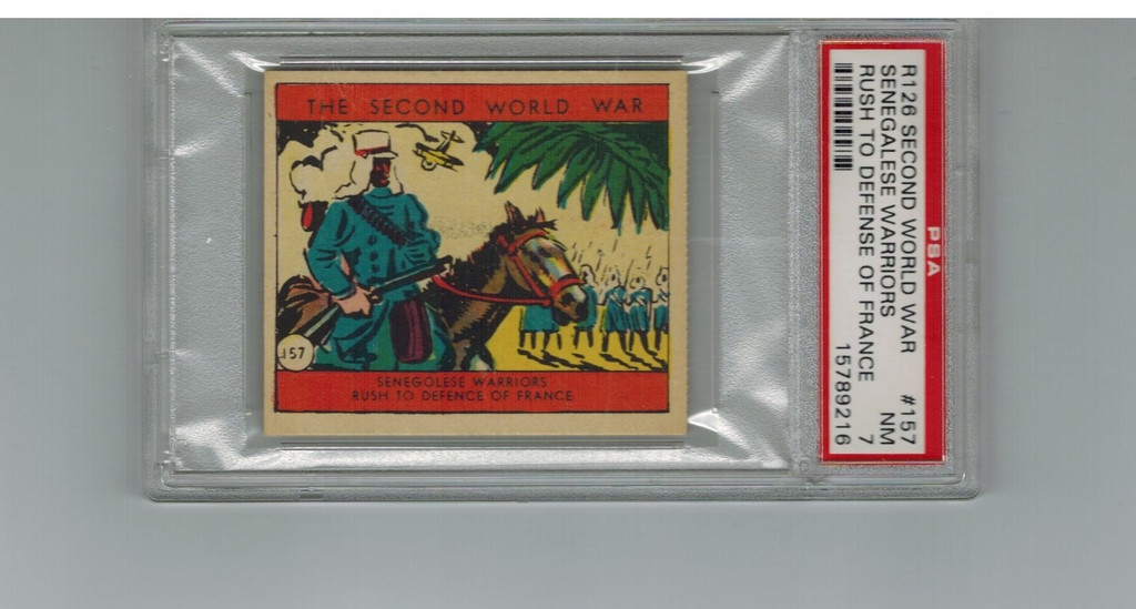 1939 R126 Second World War #157 Senegalese Warriors PSA 7 NM  #*