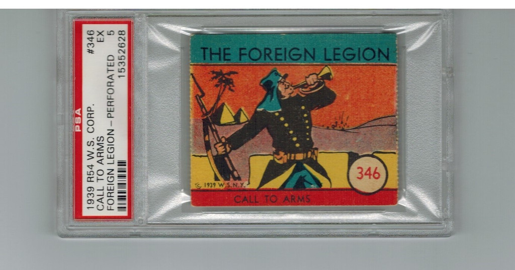 1939 R54 The Foreign Legion #346 Call To Arms PSA 5 EX  #*