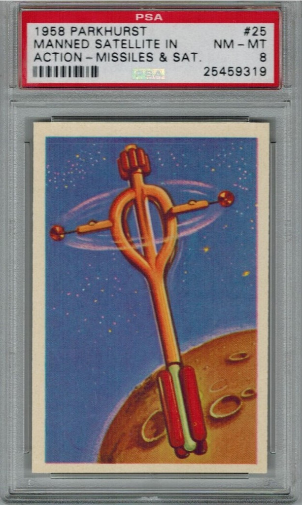 1958 Parkhurst Missiles & Satellites  #25  Manned Satellite In Action   PSA 8 NM-MT   #*