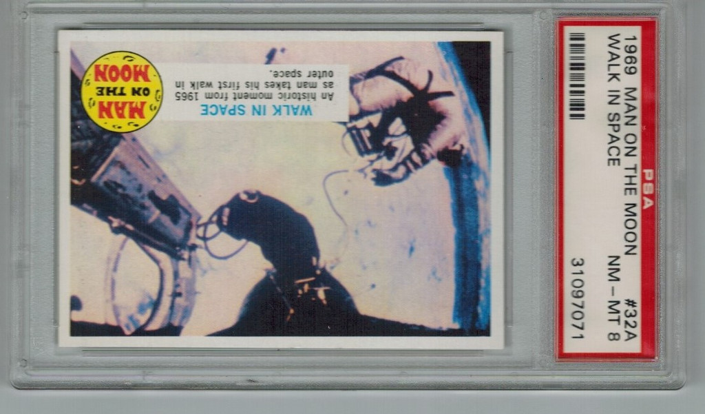 1969 MAN ON THE MOON #32A  Walk In Space  PSA 8 NM-MT  #*