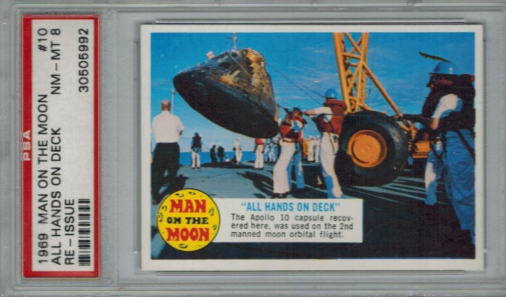 1969 MAN ON THE MOON #10 ALL HANDS ON DECK  PSA 8 NM-MT  #*