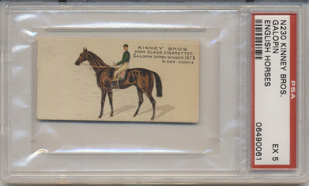1890 N230 KINNEY BROS. ENGLISH HORSES GALOPIN PSA 5 EX  #*