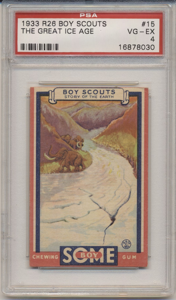 1933 GOUDEY BOY SCOUTS #15 THE GREAT ICE AGE PSA 4 VG-EX  #*
