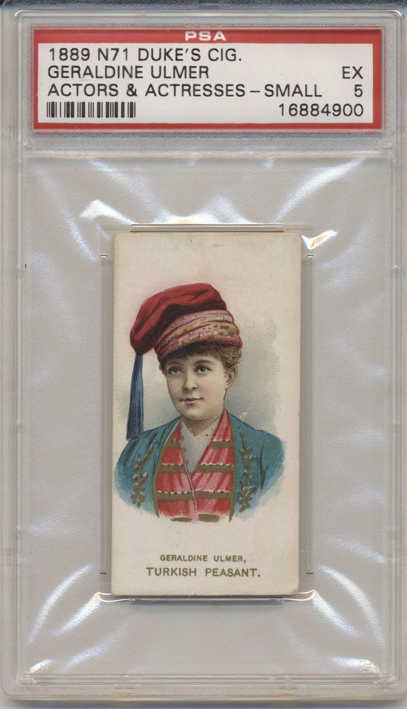 1889 N71 DUKES CIG. ACTRESSES GERALDINE ULMER PSA 5 EX  #*