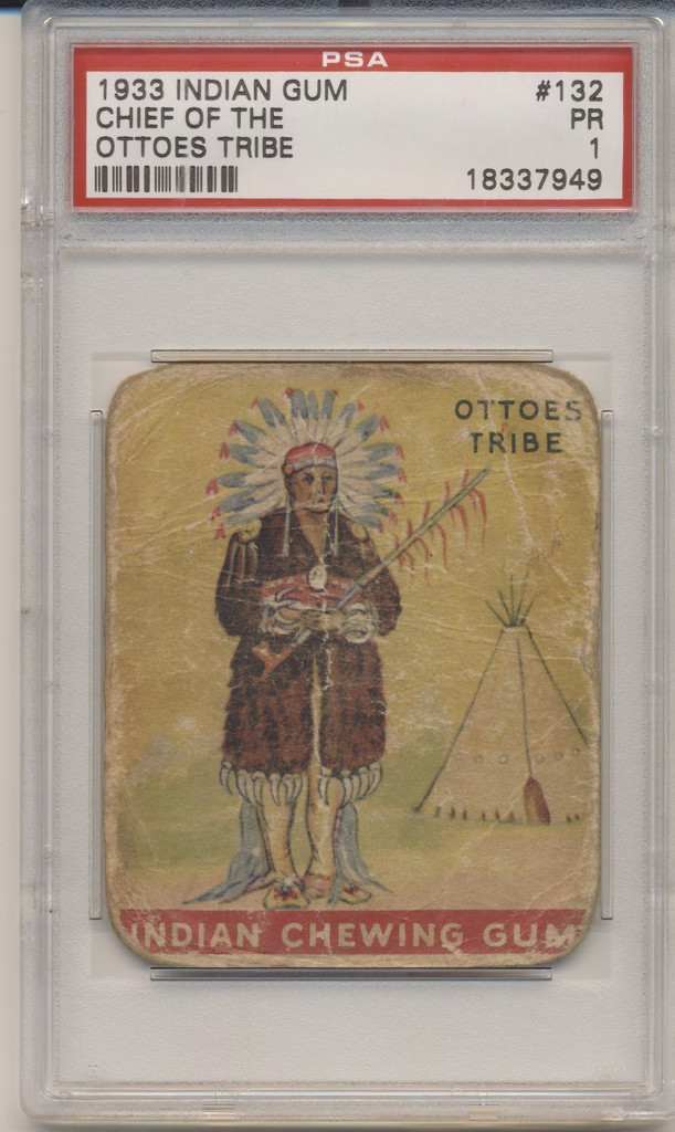1933 Goudey #132/48 Chief Of The Ottoes Tribe PSA 1 PR "" TOUGH SERIES  #*
