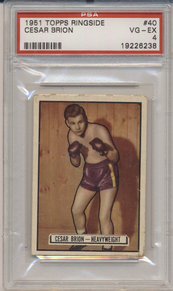 1951 TOPPS RINGSIDE #40 CESAR BRION PSA 4 VG-EX  #*