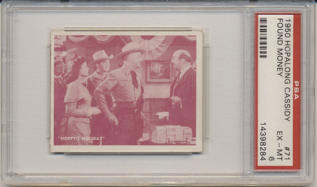 1950 TOPPS HOPALONG CASSIDY #71 FOUND MONEY ...PSA 6 EX-MT  #*