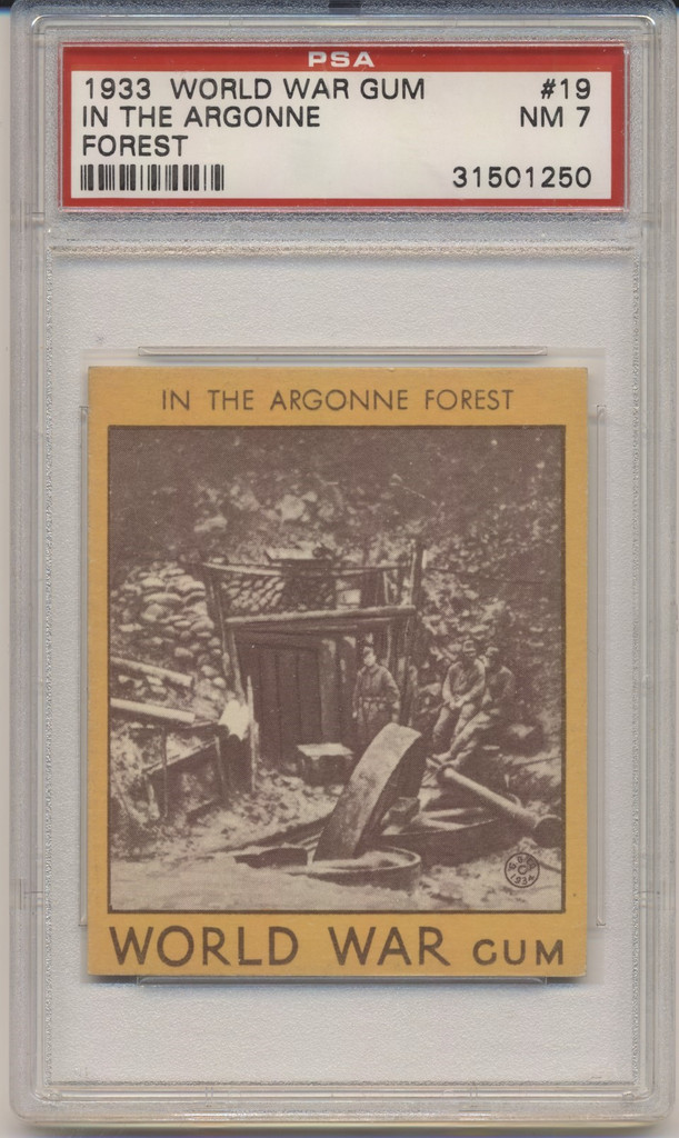 1933 World War Gum R174 #19 In The Argonne Forest PSA 7 NM  #*