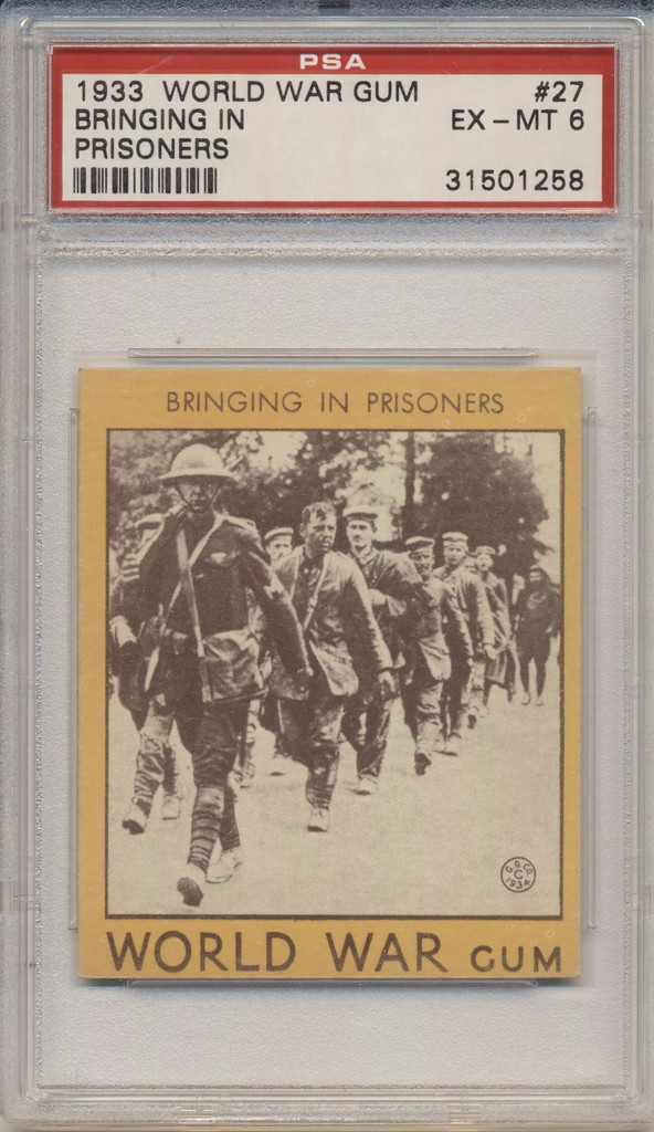 1933 World War Gum R174 #27 Bring In Prisoners PSA 6 Ex-Mt  #*