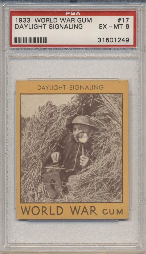 1933 World War Gum R174 #17 Daylight Signaling PSA 6 EX-MT  #*