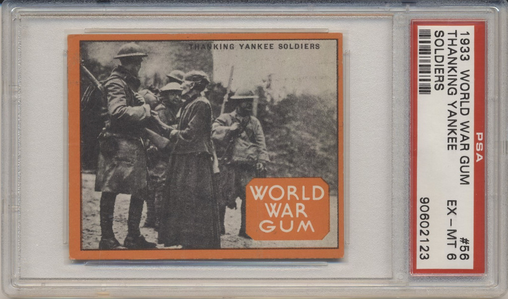 1933 World War Gum R174 #56 Thanking Yankee Soldiers PSA 6 EX-MT  #*