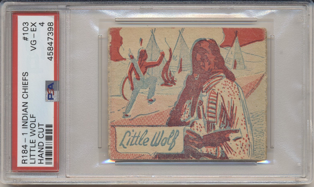 1930's R184-1 Indians Chiefs #103 Little Wolf PSA 4 VG-EX  #*