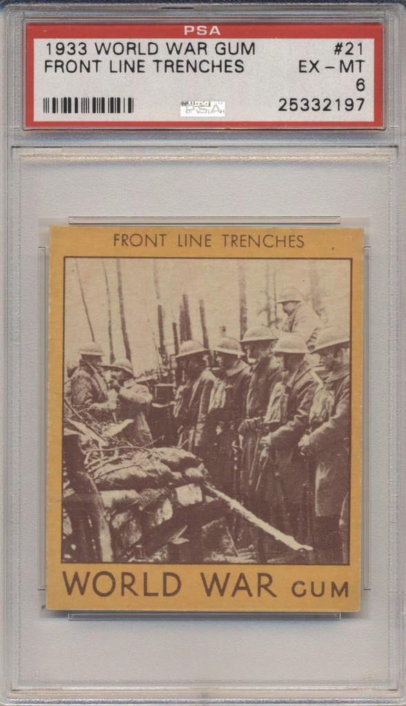 1933 World War Gum R174 #21 Front Line Trenches PSA 6 EX-Mint  #*