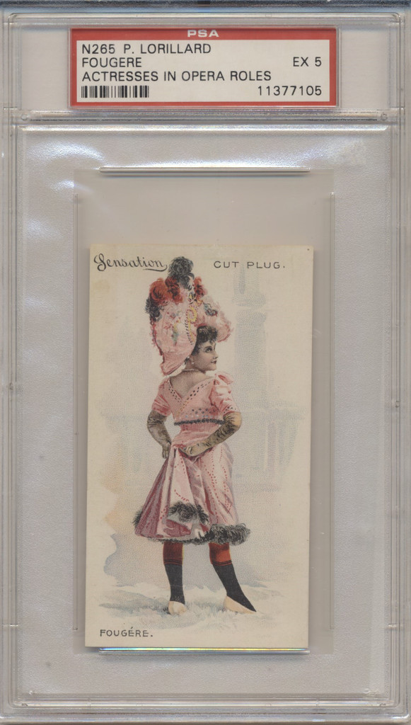 1889 N265 ACTRESSES IN OPERA ROLES FOUGERE PSA 5 EX  #*