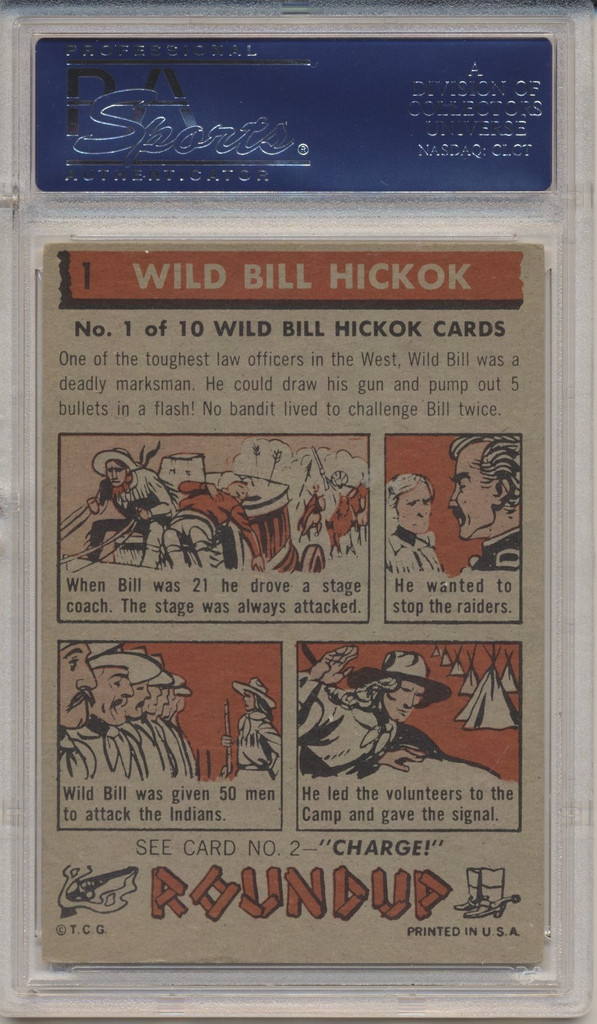 1956 Round-Up #1  Wild Bill Hickok  PSA 4 -VG-EX TOUGH #1  #*