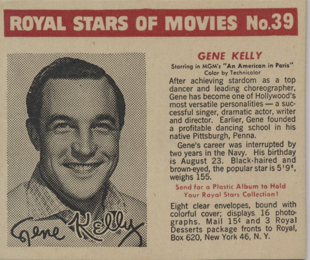 1950-1952 F219-3 Royal Desserts Royal Stars Of Movie #39 Gene Kelly  #*