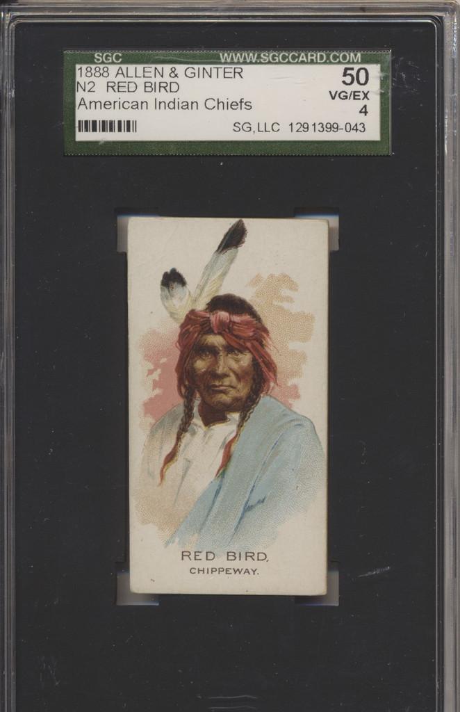 1888 N2 American Indians Chiefs Red Bird SGC 50 VG-EX 4   #*