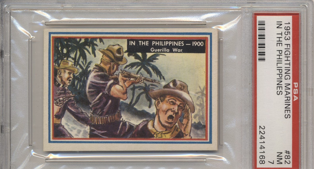 1953 Fighting Marines #82 In The Philippines PSA 7 NM  #* TOUGH