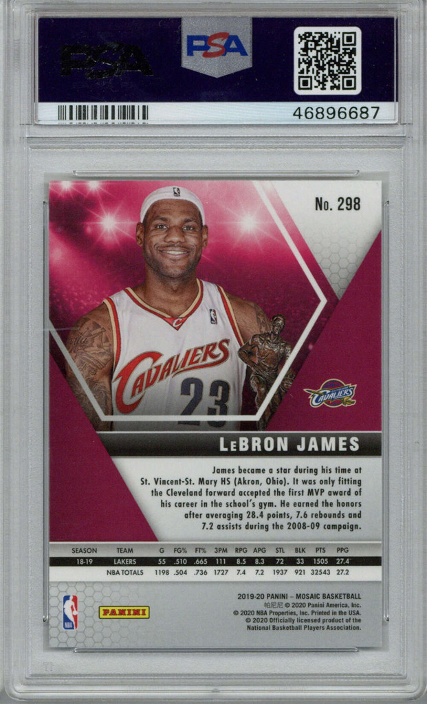 2019 Panini Mosaic  # 298 LeBron James PSA Gem Mint 10 Cleveland Cavaliers ID: 353713