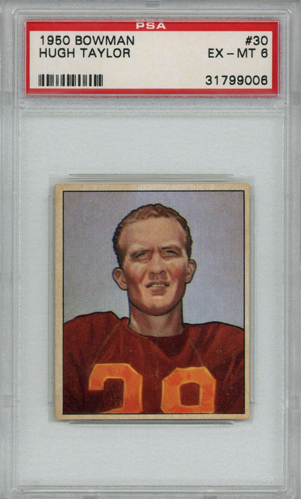 1950 Bowman #30 Hugh Taylor PSA 6 EX-Mint 