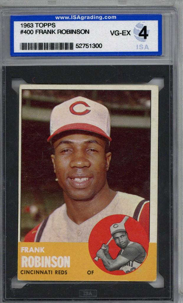 1963 Topps #400 Frank Robinson ISA 4 VG-EX 