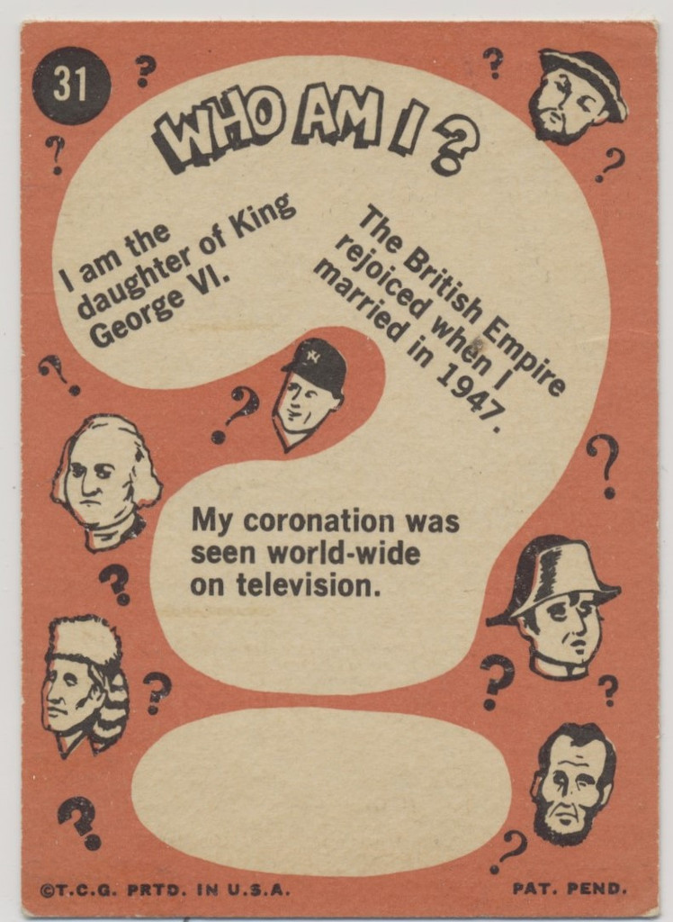 1967 Topps Who Am I  #31 Queen Elizabeth II (Creased)  #*sku35348
