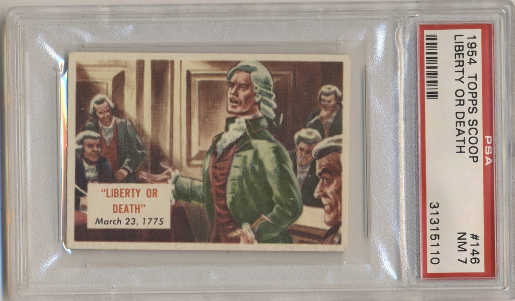 1954 Scoops #146 Liberty Or Death (High Number) PSA 7 NM  #*sku35407