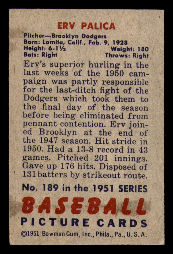 1951 Bowman #189 Erv Palica Excellent+ RC Rookie  ID: 392924
