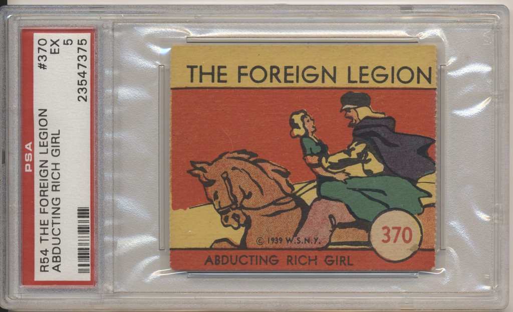 1939 R54 The Foreign Legion #370. Abducting...  PSA 5 EX  #*sku35804