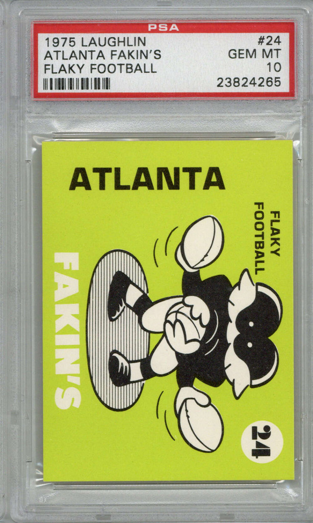 1975 Laughlin Flaky Football #24 Atlanta Fakin's PSA 10 Gem Mint