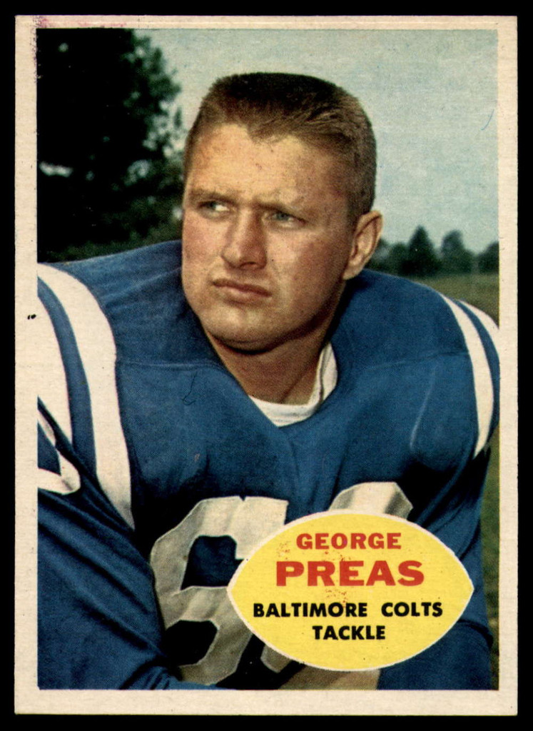 1960 Topps #6 George Preas EX/NM RC Rookie ID: 129385