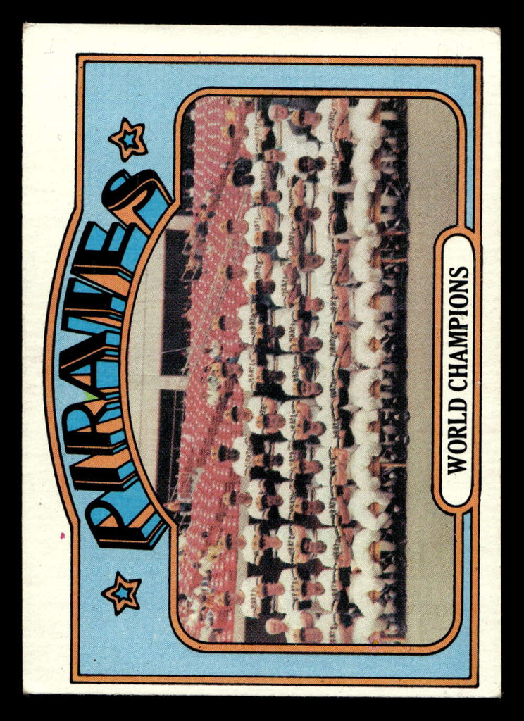 1972 Topps #1 World Champions Pirates Excellent  ID: 411274