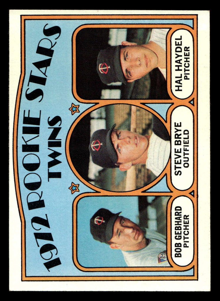 1972 Topps #28 Bob Gebhard/Steve Brye/Hal Haydel Twins Rookies Near Mint RC Rookie  ID: 411300