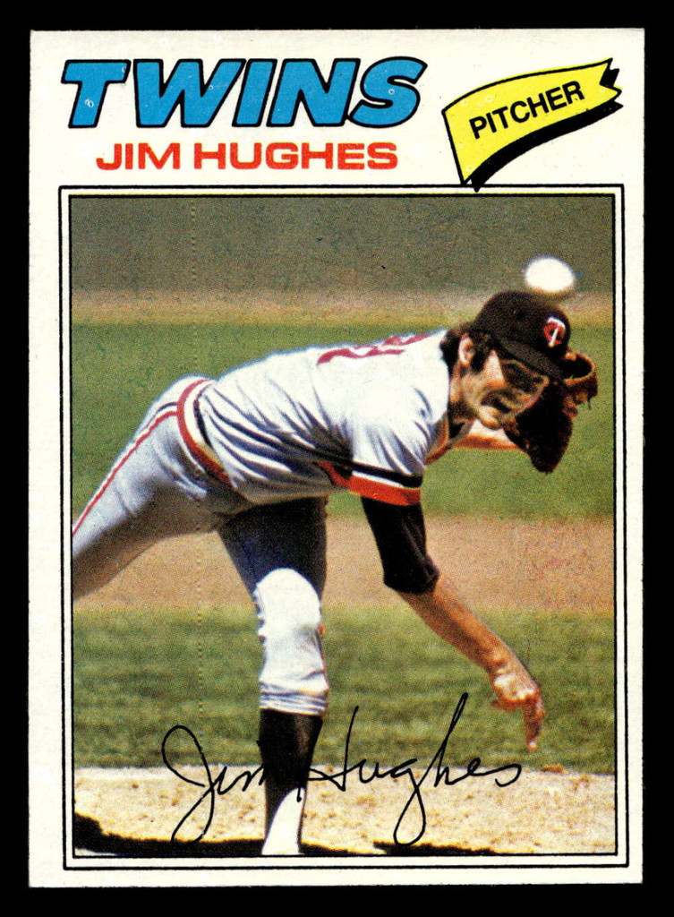 1977 Topps #304 Jim Hughes Near Mint+ 