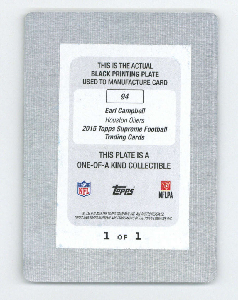 2015 Topps Supreme #94 Black Printing Plate Earl Campbell Oilers Real 1 of 1 1/1