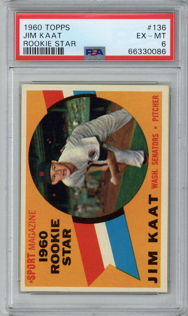 1960 Topps #136 Jim Kaat PSA 6 EX-Mint Senators RC