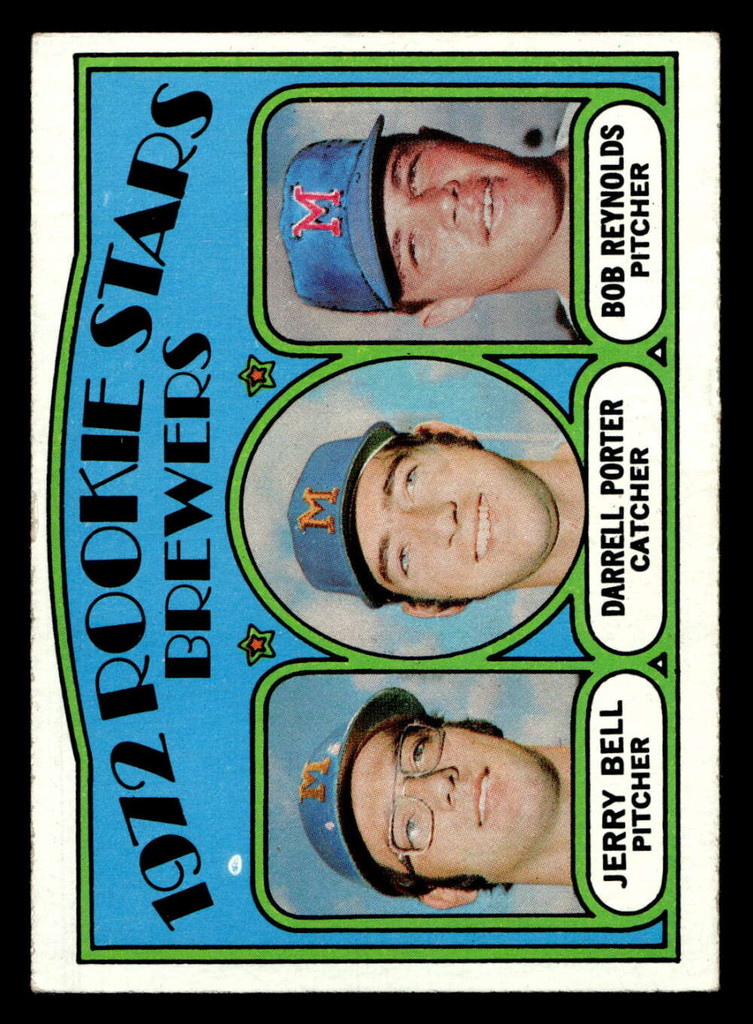1972 Topps #162 Jerry Bell/Darrell Porter/Bob Reynolds Brewers Rookies Ex-Mint RC Rookie  ID: 421439