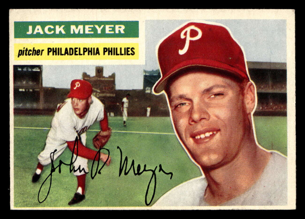 1956 Topps #269 Jack Meyer Ex-Mint RC Rookie  ID: 426022