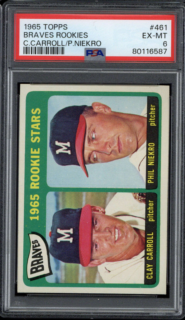 1965 Topps #461 Phil Niekro Rookie Stars PSA 6 EX-Mint Braves