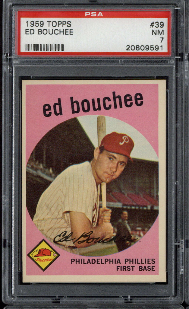 1959 Topps #39 Ed Bouchee PSA 7 Near Mint Phillies