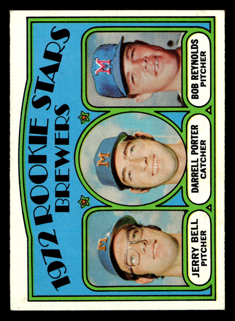 1972 Topps #162 Jerry Bell/Darrell Porter/Bob Reynolds Brewers Rookies Ex-Mint RC Rookie  ID: 441652