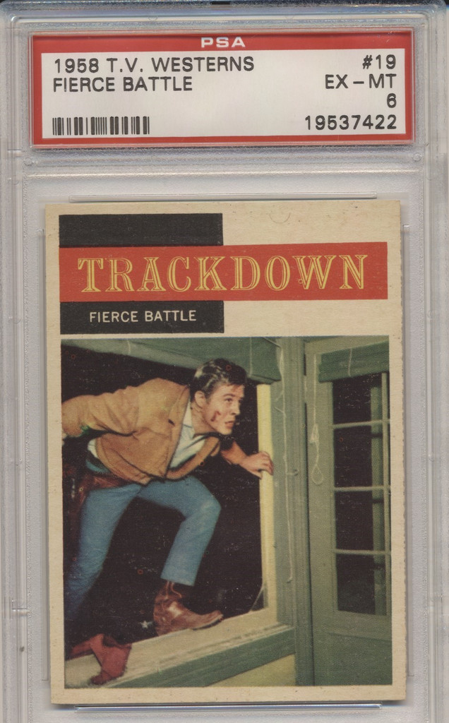 1958 T.V. Westerns #19 Fierce Battle  PSA 6 EX-MT   #*sku36505