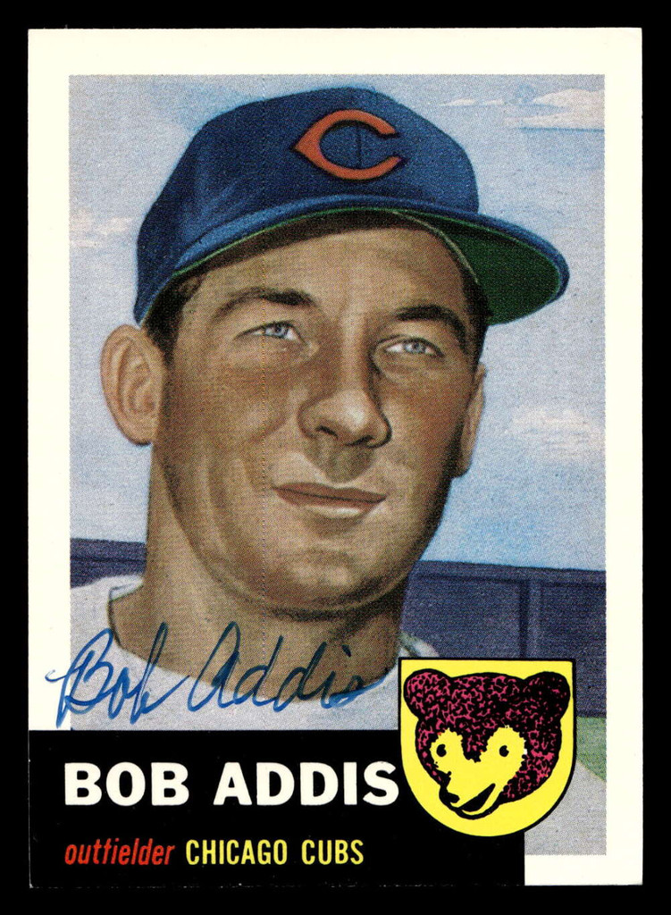 1991 Topps Archives 1953 #157 Bob Addis Ex-Mint Auto Signed  ID: 475956