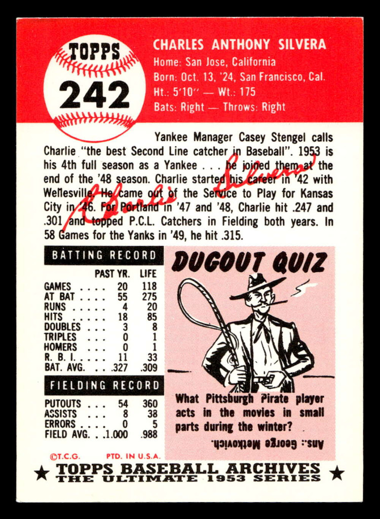 1991 Topps Archives 1953 #242 Charlie Silvera Ex-Mint Auto Signed  ID: 475985