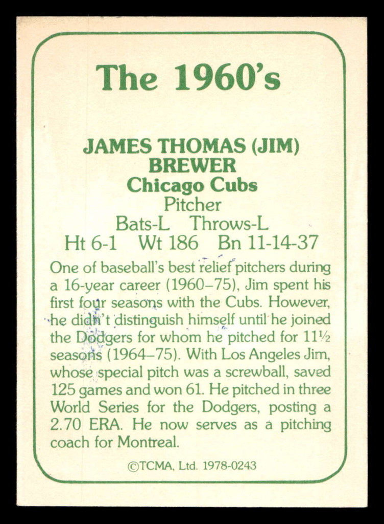 1978 TCMA The 1960's I #243 Jim Brewer Near Mint Auto Signed 