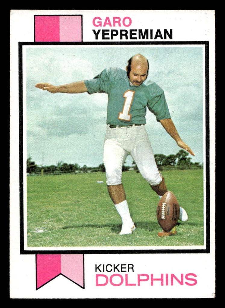 1973 Topps #465 Garo Yepremian Excellent+  ID: 484482